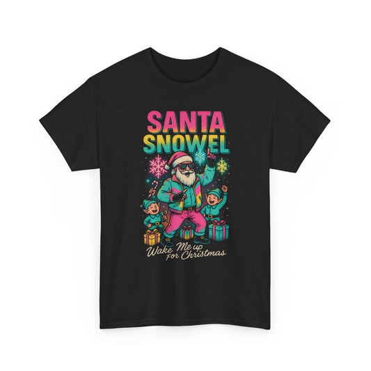 Santa Snowel - Wake Me Up for Christmas Firefly Basic T-Shirt - Unisex