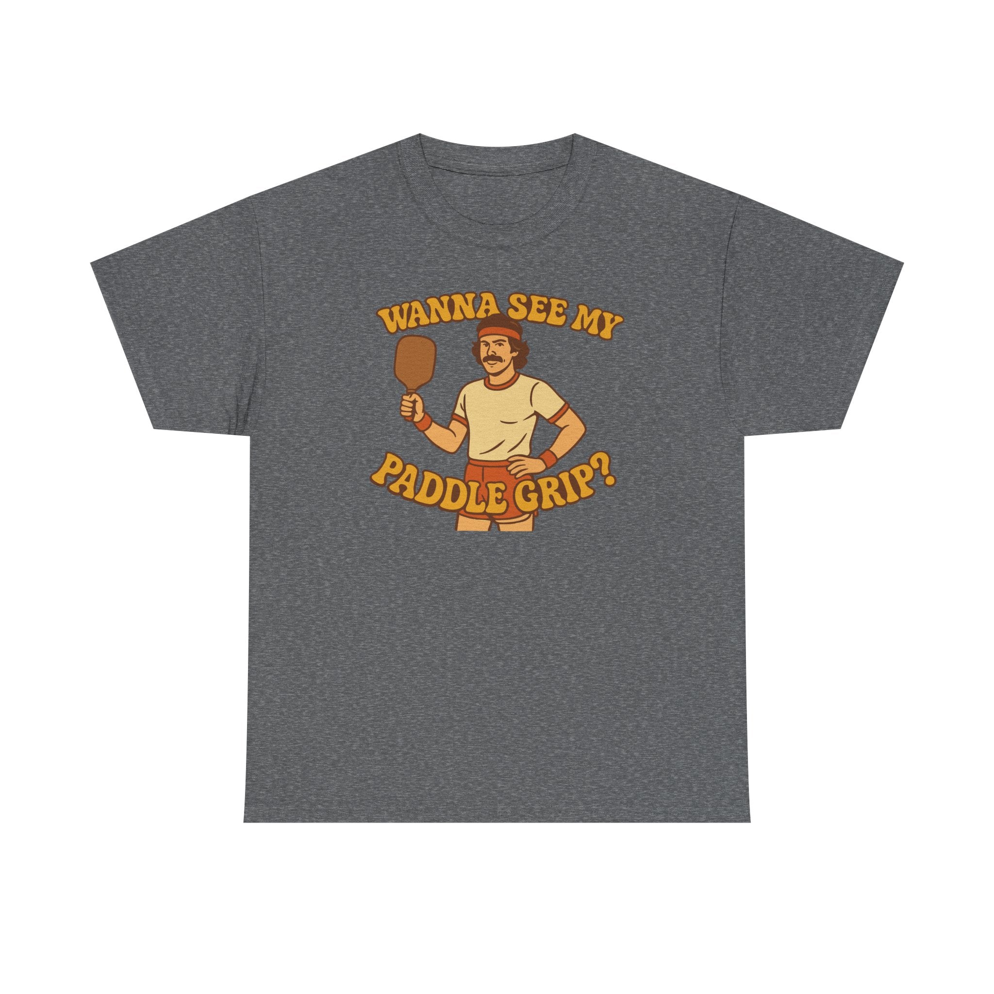 Wanna See My Paddle Grip Basic T-Shirt - Unisex