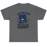 Toss Me A Bag Basic T-Shirt - Unisex