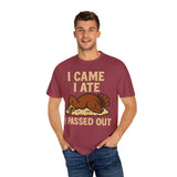 I Came I Ate I Passed Out Premium T-Shirt - Unisex