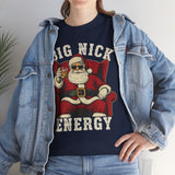 Big Nick Energy Basic T-Shirt - Unisex