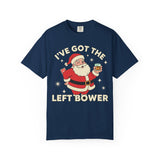 Ive Got The Left Bower Premium T-Shirt - Unisex