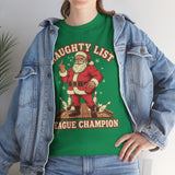 Naughty List League Champion Basic T-Shirt - Unisex