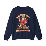 Naughty List League Champion Crewneck Sweatshirt - Unisex