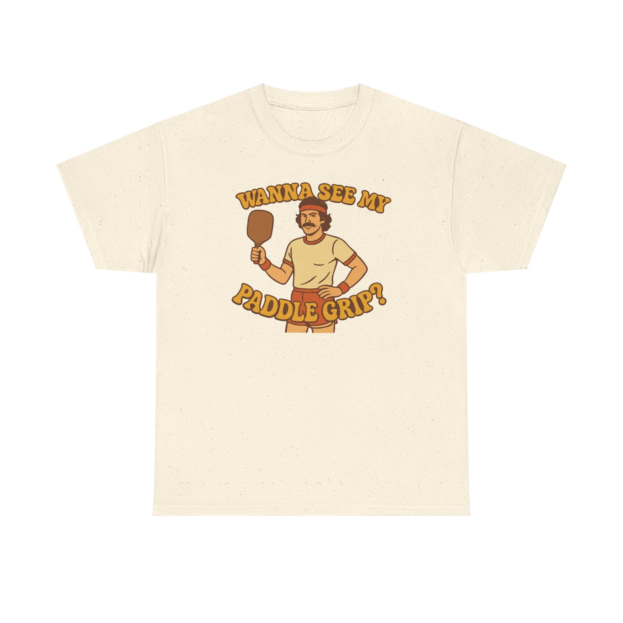 Wanna See My Paddle Grip Basic T-Shirt - Unisex