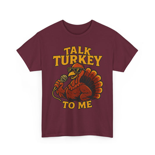 Talk Turkey Basic T-Shirt - Unisex