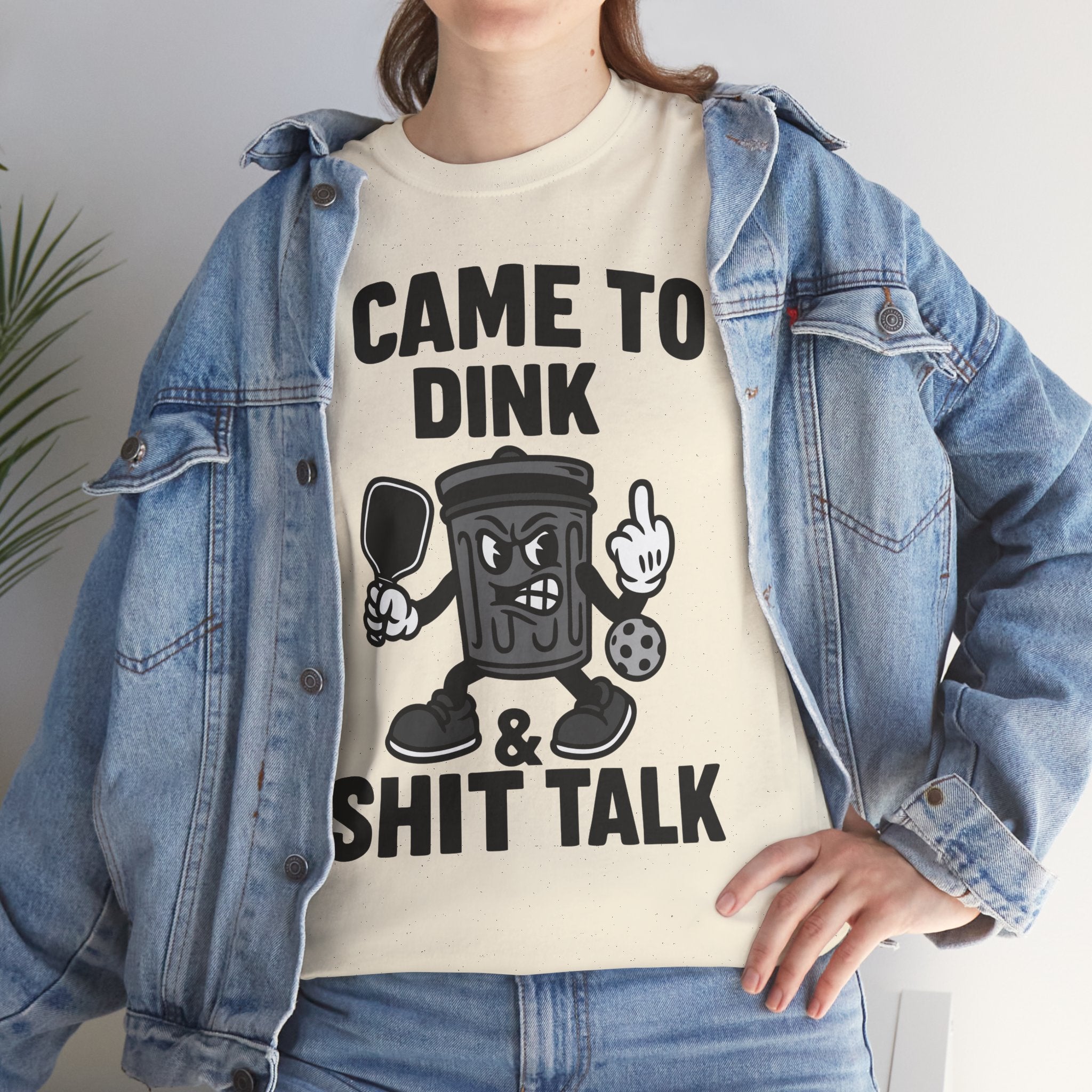 I came to Dink Basic T-Shirt - Unisex