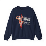 North Pole Strip Club Gettin On The Naughty List Crewneck Sweatshirt - Unisex