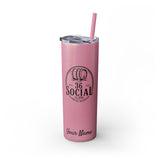 Skinny Steel Tumbler with Straw - 20oz - 36 Social