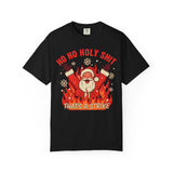 Ho Ho Holy Shit Thats A Strike Premium T-Shirt - Unisex