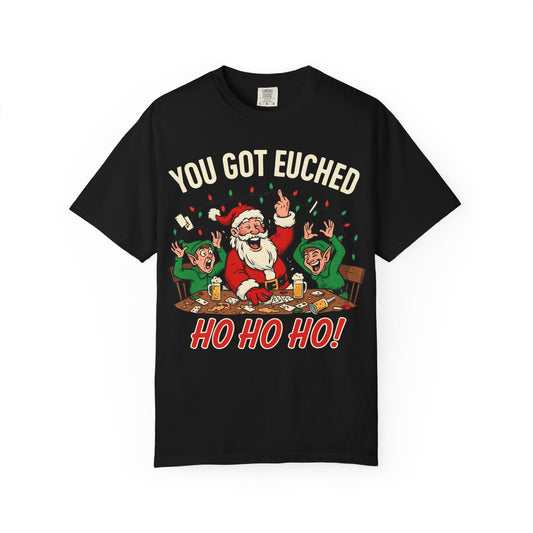 You Got Euched Premium T-Shirt - Unisex