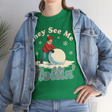 They See Me Rollin Basic T-Shirt - Unisex