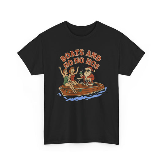 Boats And Ho Ho Hos Basic T-Shirt - Unisex