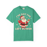 Ive Got The Left Bower Premium T-Shirt - Unisex