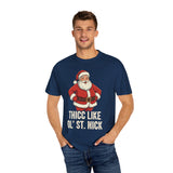 Thicc Like Ol St Nick Premium T-Shirt - Unisex