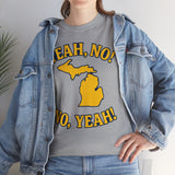 Yeah No! No Yeah! T-Shirt - Unisex