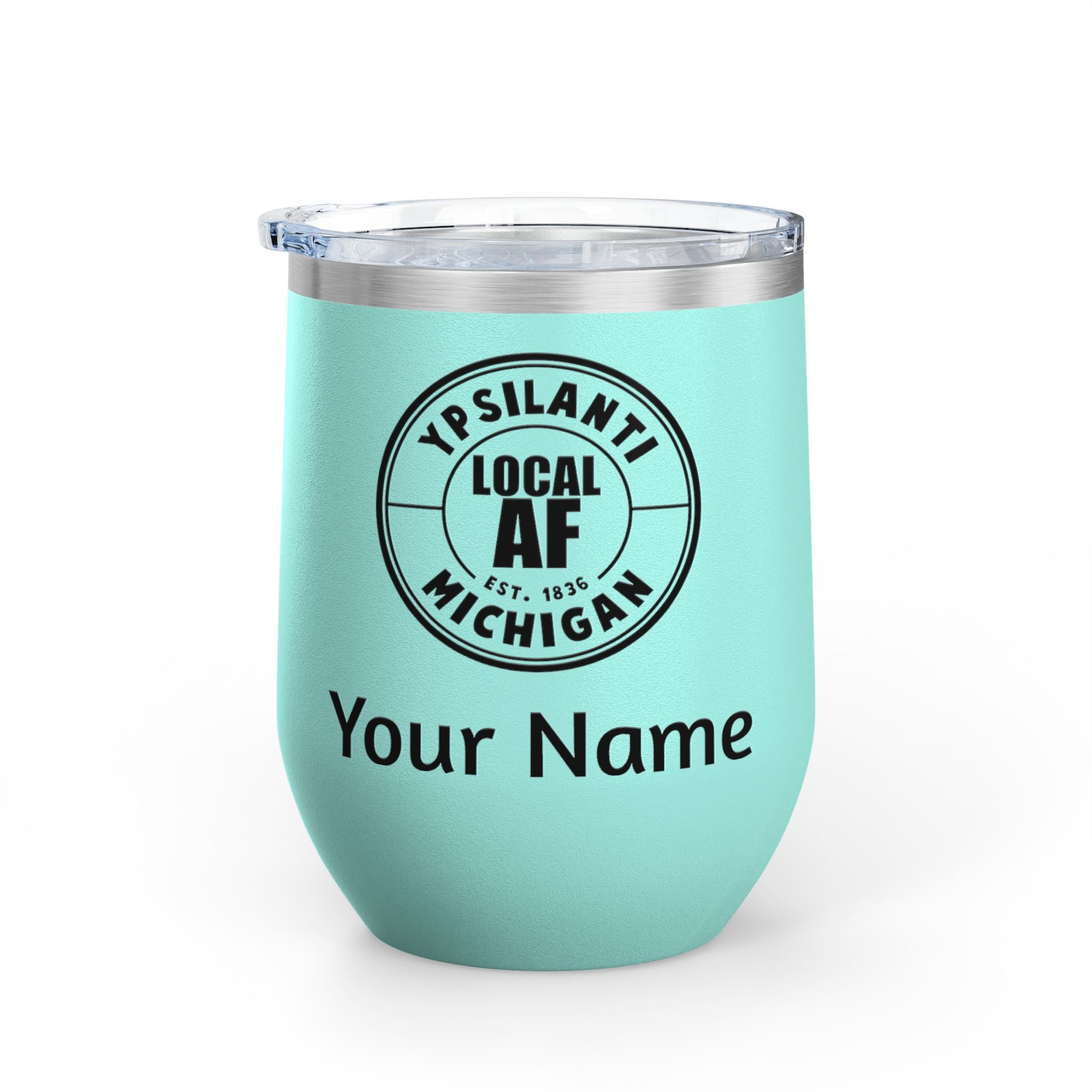 Ypsilanti Local AF Wine Tumbler - 12oz
