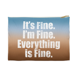 ***2 SIDED***  Accessory Pouch (Flat Bottom) - It's Fine - HRCL LL