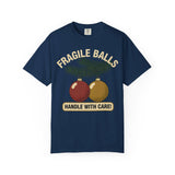 Fragile Balls Handle With Care Premium T-Shirt - Unisex