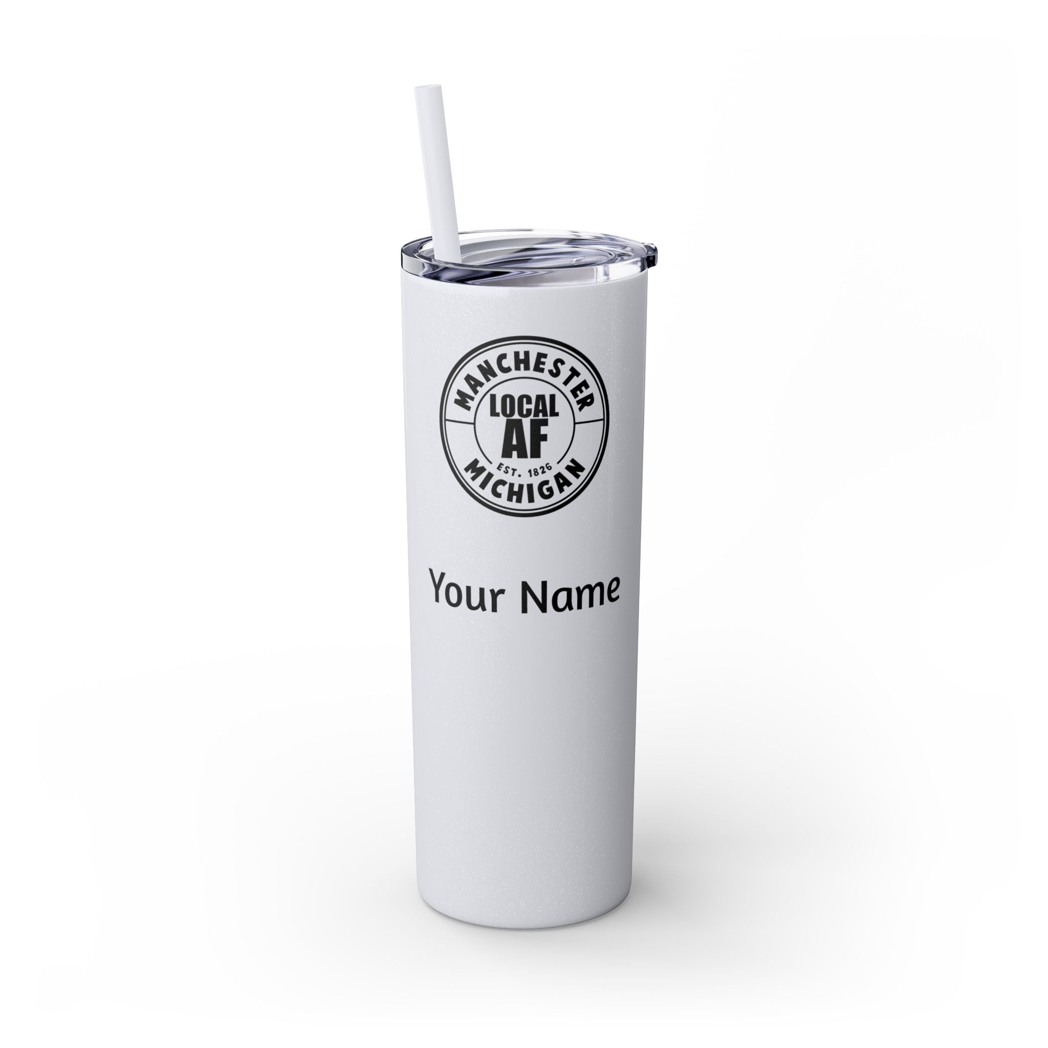 Manchester Local AF Skinny Steel Tumbler with Straw - 20oz