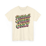 Pickleball Vibes Only Basic T-Shirt - Unisex