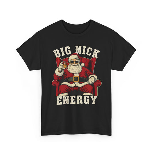 Big Nick Energy Basic T-Shirt - Unisex