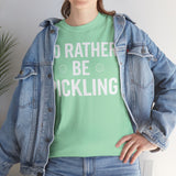 I'd Rather be Pickling Basic T-Shirt - Unisex