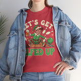 Lets Get Elfed Up Basic T-Shirt - Unisex