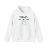 Friends No Ohio State Fan Green Hoodie - Unisex