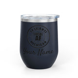 Ypsilanti Local AF Wine Tumbler - 12oz