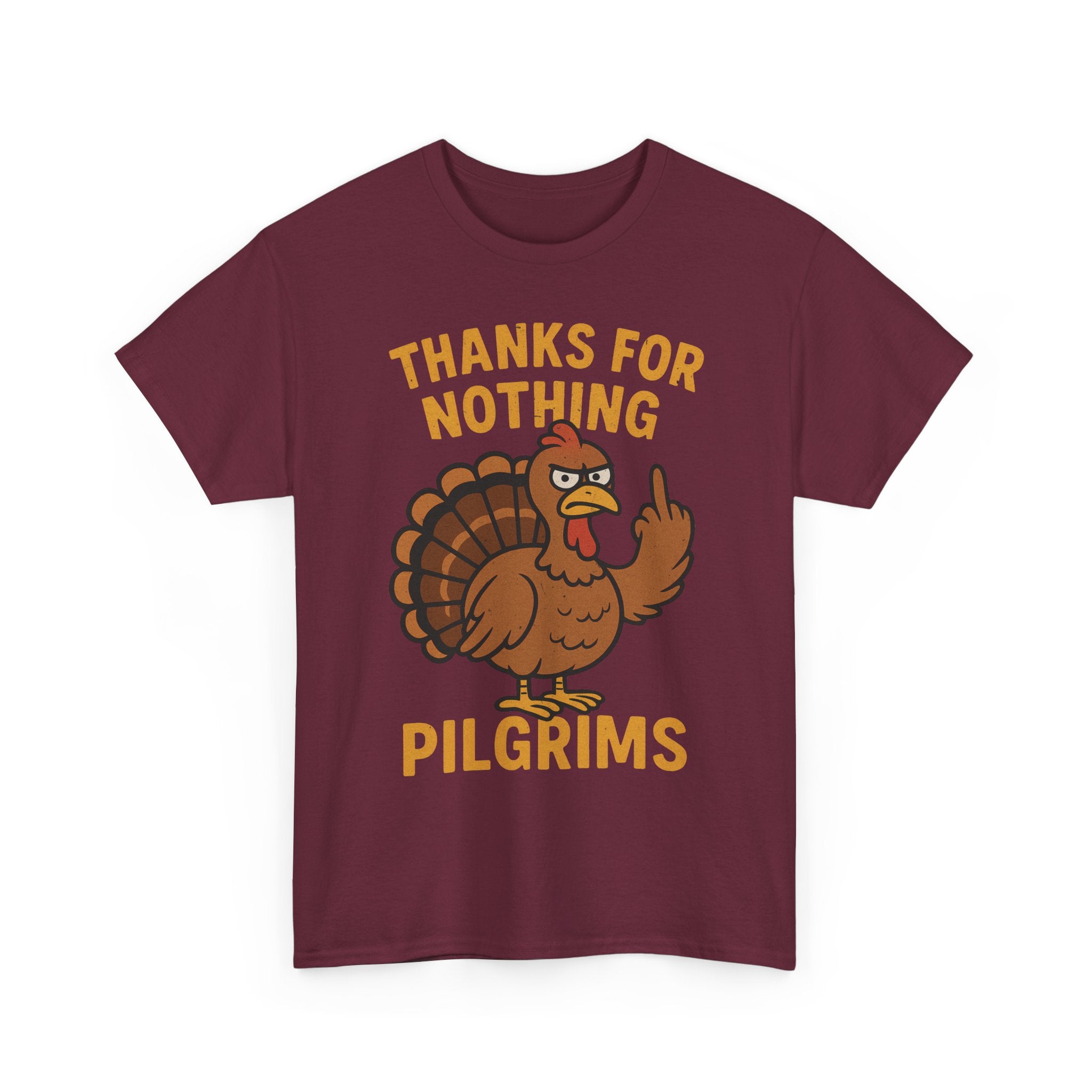 Thanks for Nothing Pilgrims Basic T-Shirt - Unisex