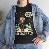 Im Not A Player I Just Crush A Lot Basic T-Shirt - Unisex