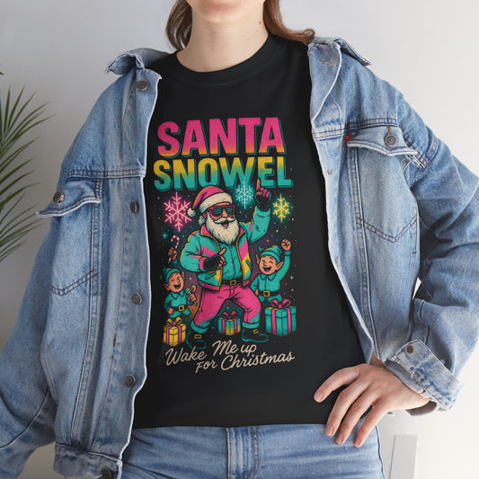 Santa Snowel - Wake Me Up for Christmas Firefly Basic T-Shirt - Unisex