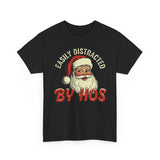 Easily Distracted By Hos Basic T-Shirt - Unisex