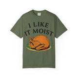 I Like it Moist Premium T-Shirt - Unisex