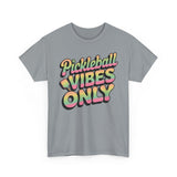 Pickleball Vibes Only Basic T-Shirt - Unisex