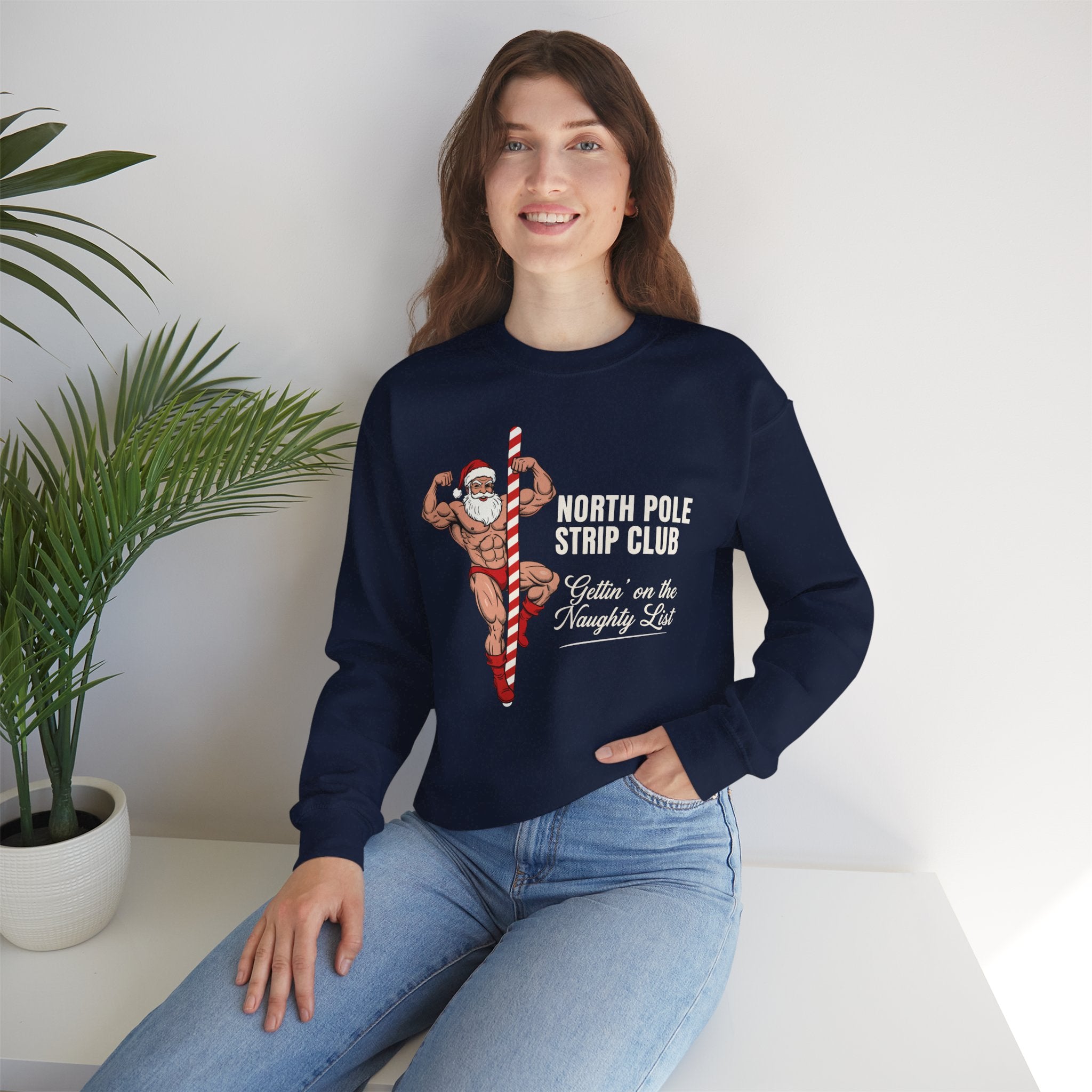 North Pole Strip Club Gettin On The Naughty List Crewneck Sweatshirt - Unisex