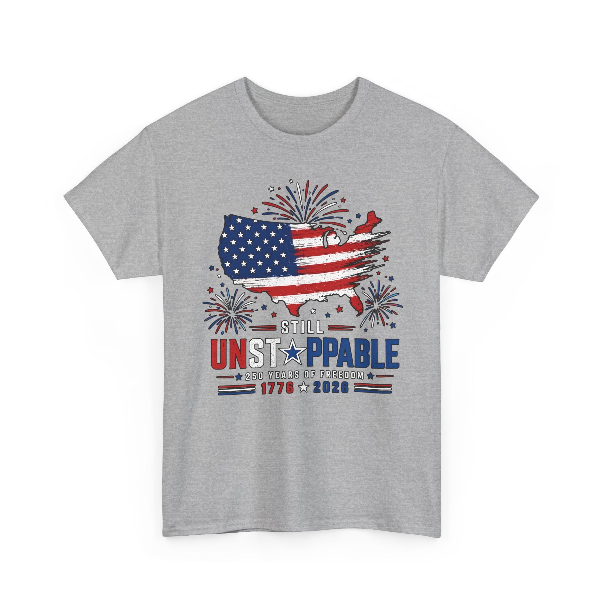 Brush Flag Still Unstoppable 250 Years Freedom Patriotic Basic T-Shirt - Unisex
