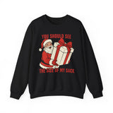 You Should See The Size Of My Sack Crewneck Sweatshirt - Unisex