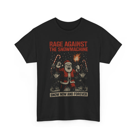 Rage Against The Snowmachine - Snow Now and Forever Firefly Basic T-Shirt - Unisex
