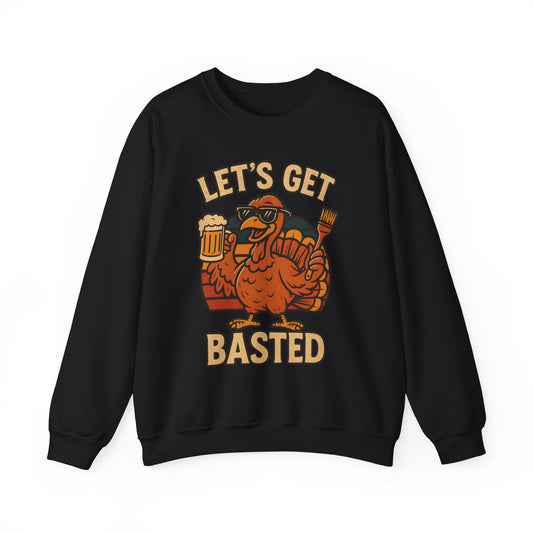 Let's Get Basted Crewneck Sweatshirt - Unisex