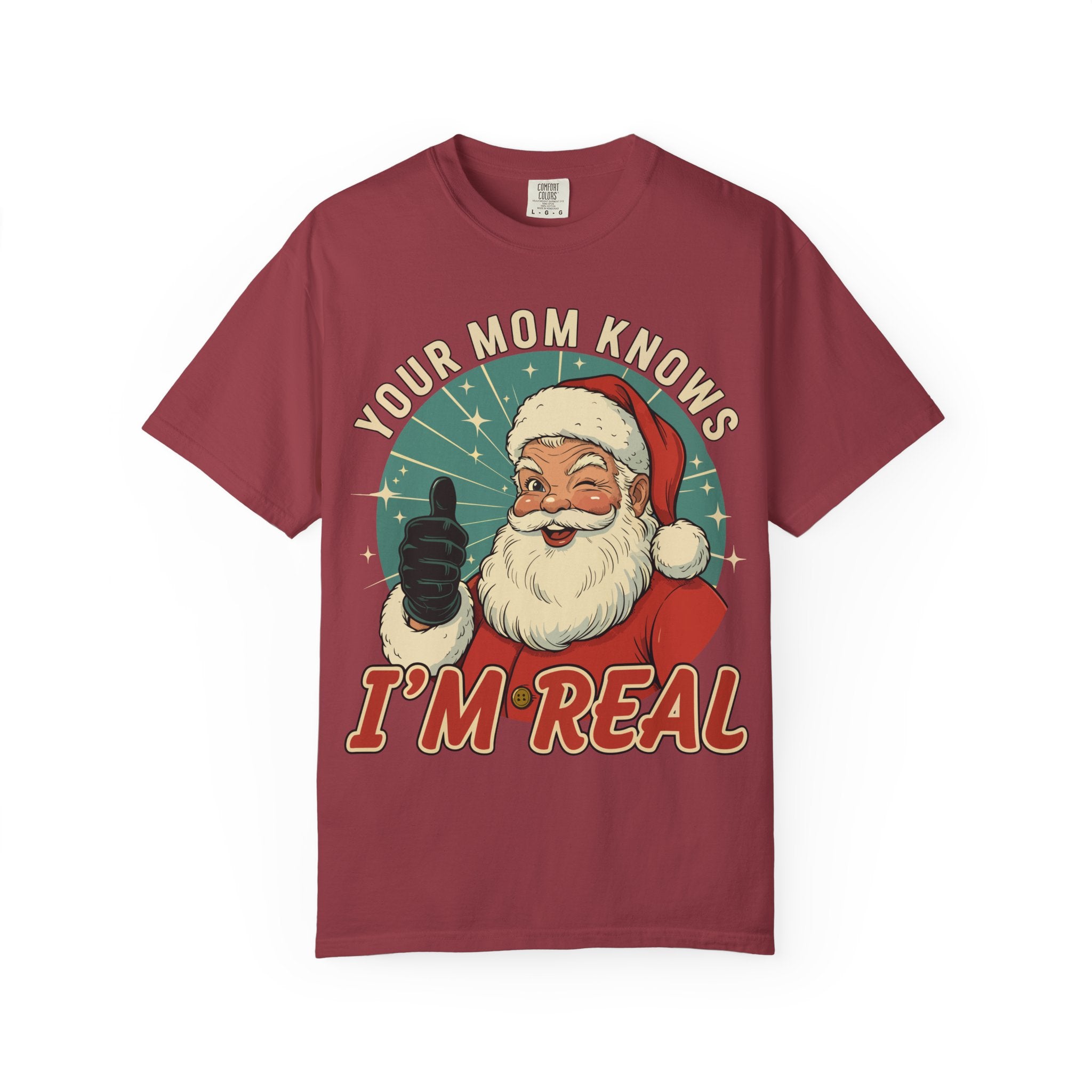 Your Mom Knows Im Real Premium T-Shirt - Unisex
