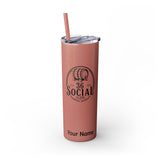 Skinny Steel Tumbler with Straw - 20oz - 36 Social