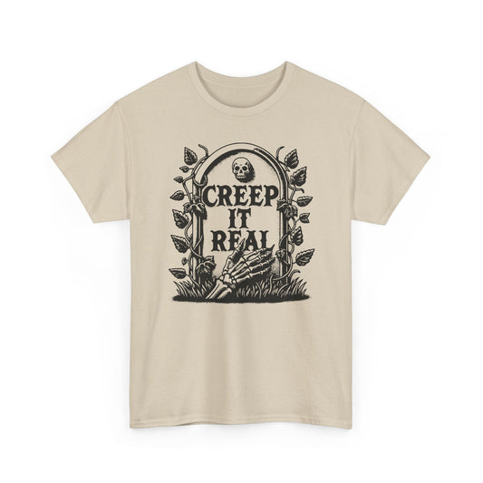Creep it Real Basic T-Shirt - Unisex