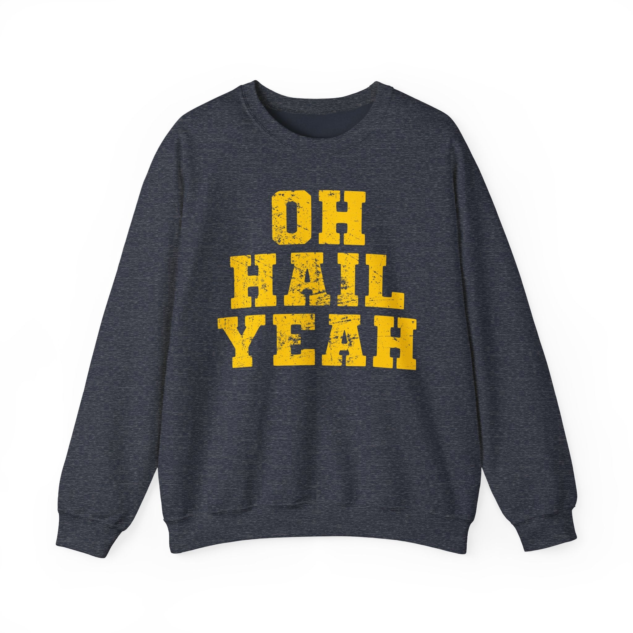 Oh Hail Yeah Yellow Crewneck Sweatshirt - Unisex