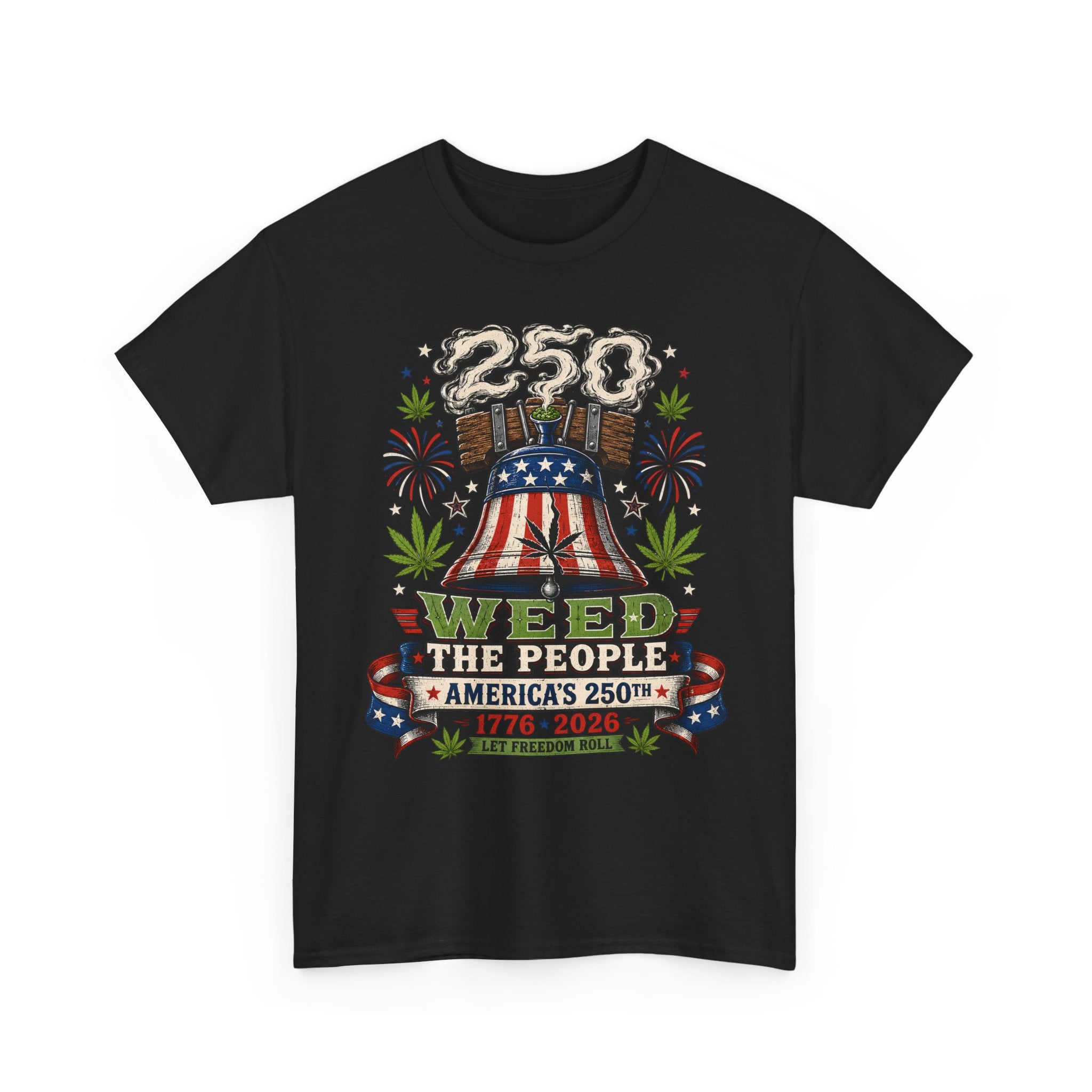 Funny Liberty Bell Weed 250th Anniversary Patriotic Basic T-Shirt - Unisex