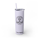 Skinny Steel Tumbler with Straw - 20oz - 36 Social
