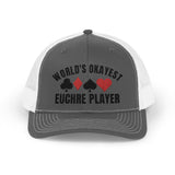 Worlds Okayest Euchre Player Snapback Trucker Cap