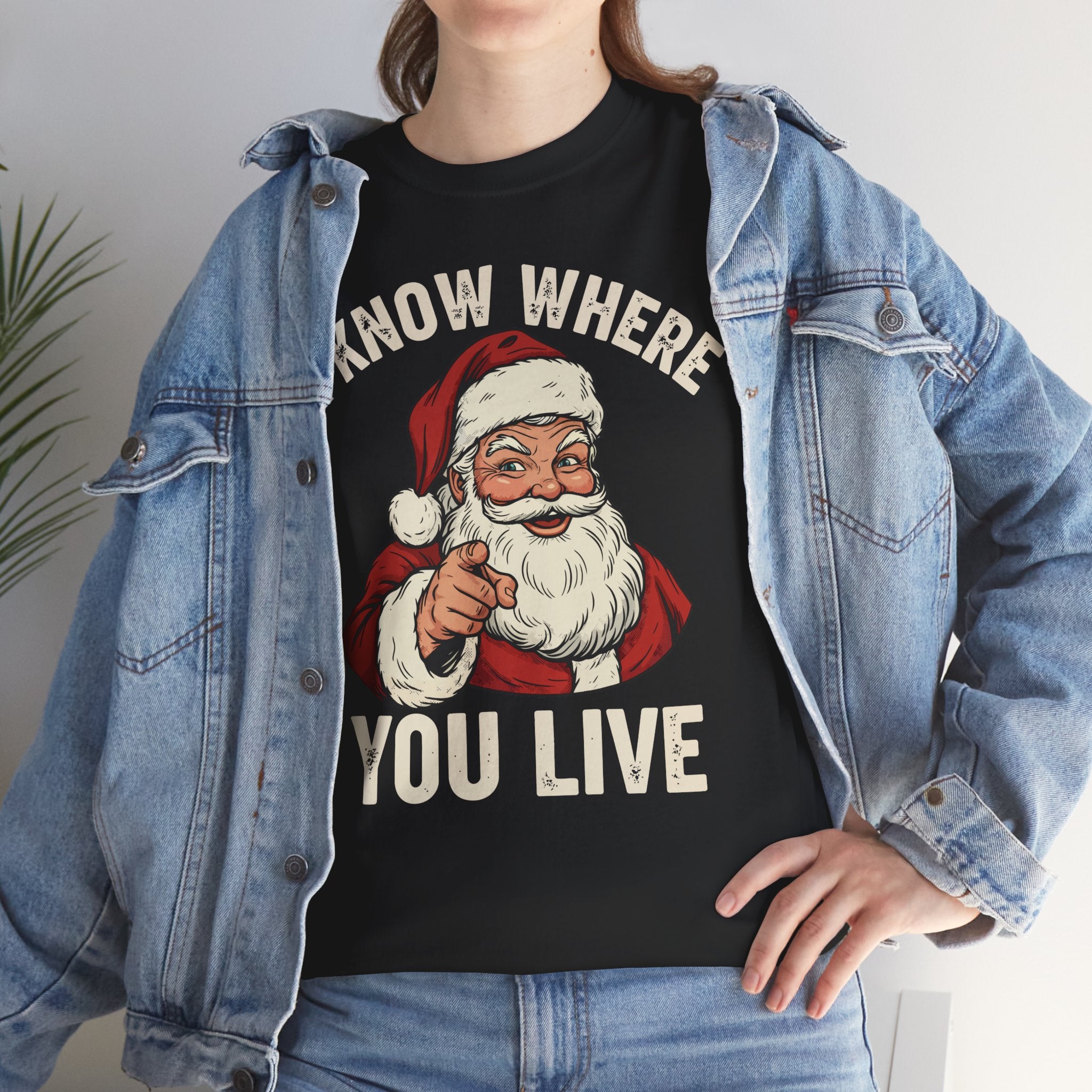 I Know Where You Live Basic T-Shirt - Unisex