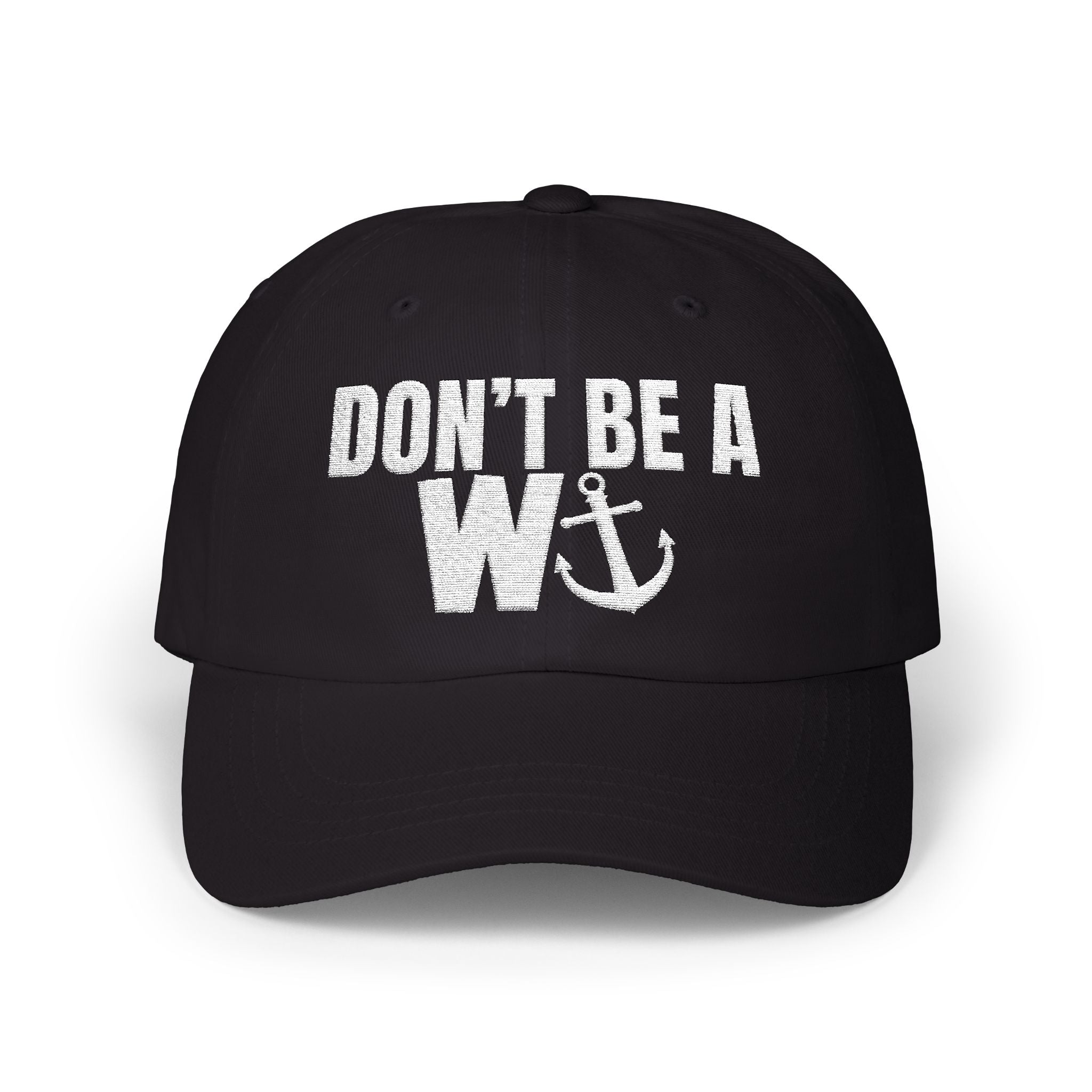 Don't be a Wanker Boating Classic Dad Cap